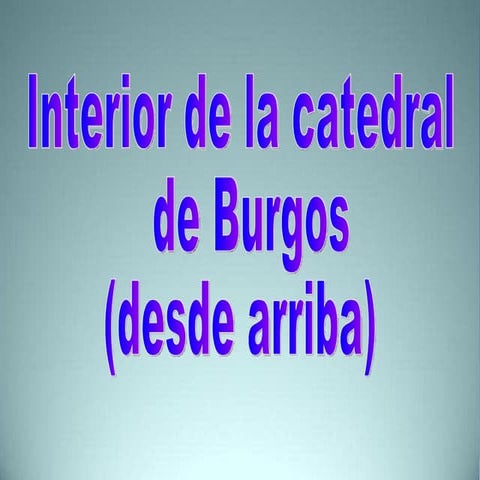 Catedral Burgos -interior