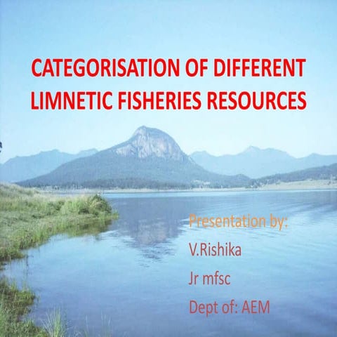 Categorisation of limnetic fisheries resources