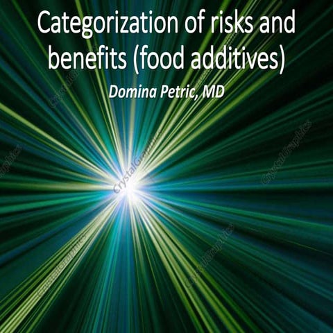 Categorization of risks and benefits (food additives)