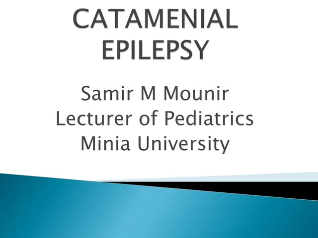 Catemenial epilepsy