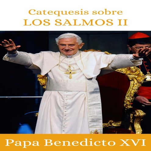 Catequesis de Benedicto XVI sobre los salmos