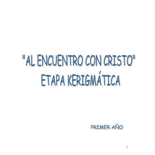 Catequesis para adulto fase kerigmática