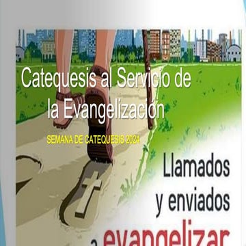 Catequesis al Servicio de la Evangelización Naty.pptx