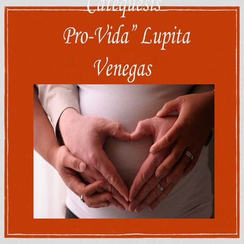Lupita Venegas - Catequesis Provida