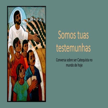 Catequistas: missão na comunidade