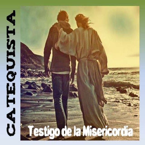 Catequista testigo de la misericordia