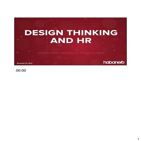 Design Thinking & HR - Caterina Sanders (SocialHRCamp Vancouver 2016)