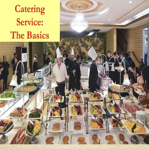Catering Service: The Catering Basics ...