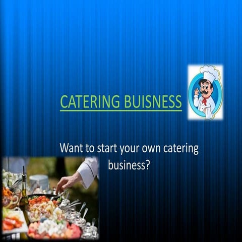 Catering buisness PPT