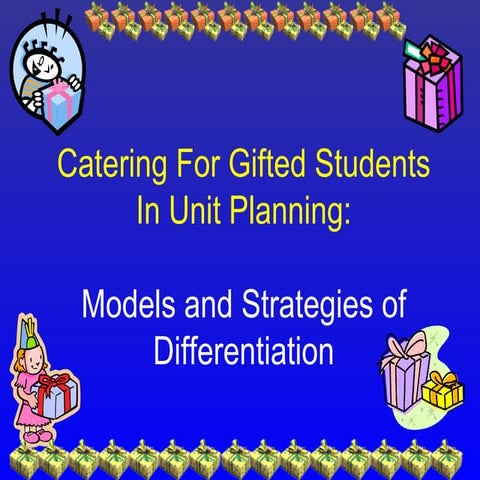 Catering for gifted students in unit planning
