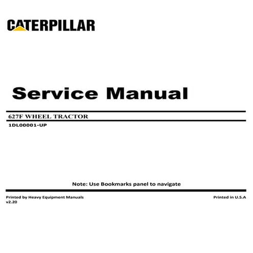 CATERPILLAR 627F WHEEL TRACTOR SERVICE REPAIR MANAUL 1DL00001.pdf