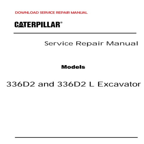 Caterpillar cat 336D2 L OEM GGH00001-UP excavator service repair manual.pdf