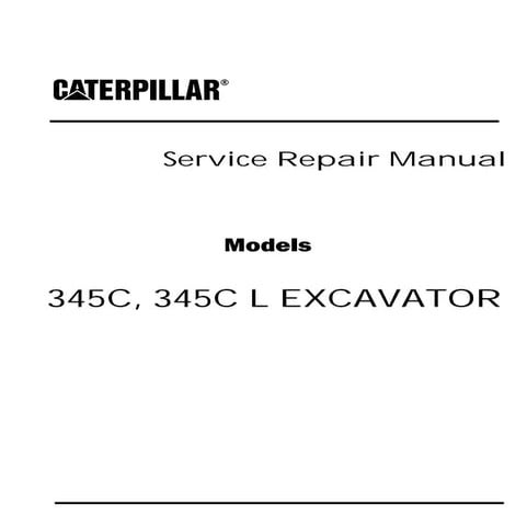 Caterpillar cat 345 c excavator (prefix wde) service repair manual (wde00001 and up)