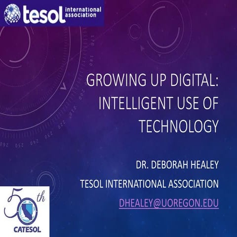 Growing up digital: Intelligent use of technology