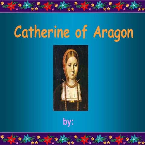 Catharine of aragon