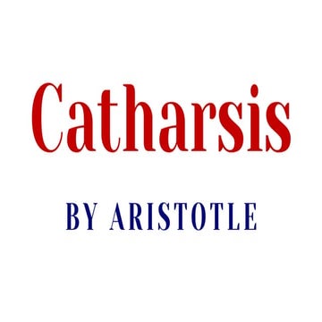 Catharsis by Aristotle 