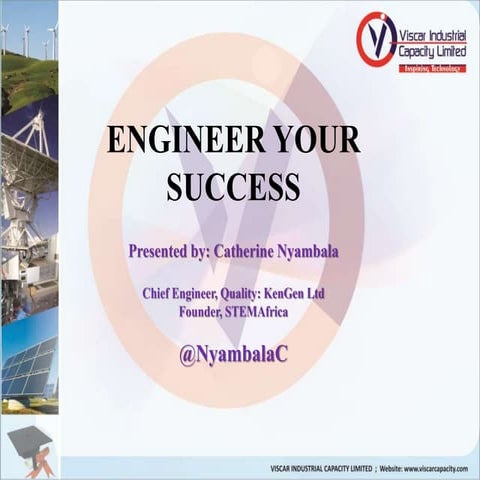 Engineering your success