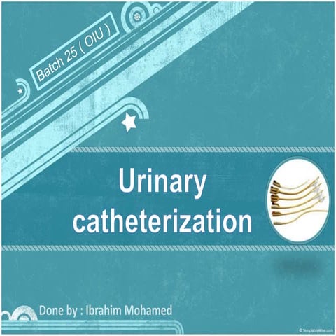 urinary catheterization