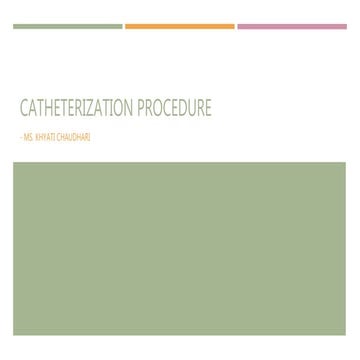 Catheterization