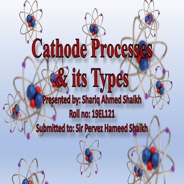 Cathode Processes and its Types.pptx