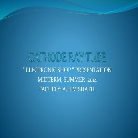 Cathoderaytube final