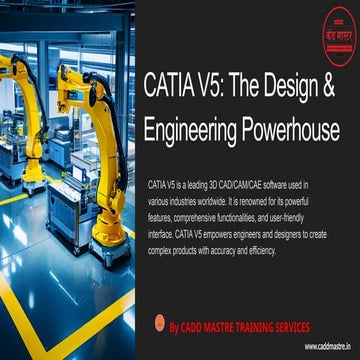 CATIA-V5-The-Design-and-Engineering-Powerhouse-by-CADD-Mastre.pptx