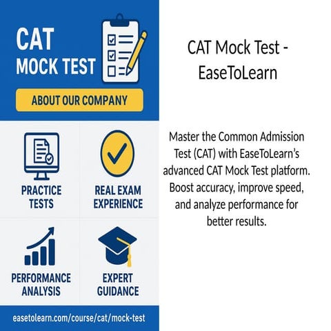 Strengthen MBA Preparation with CAT Mock Test by EaseToLearn
