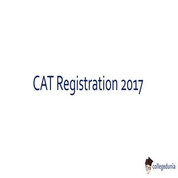 CAT Registration 2017