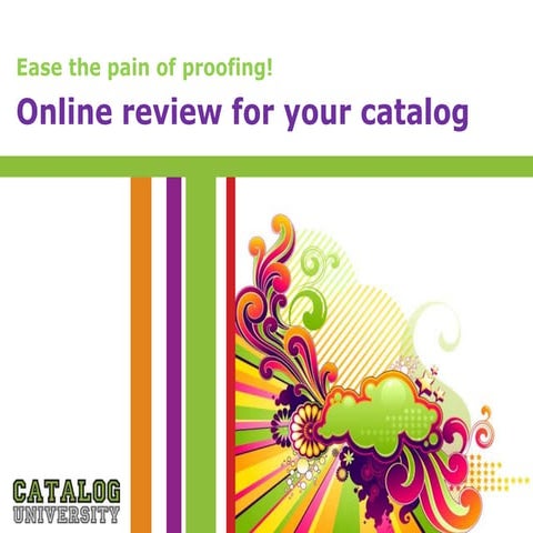 Making Catalog Proofing Easier