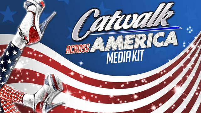 Catwalk Across America Media Kit
