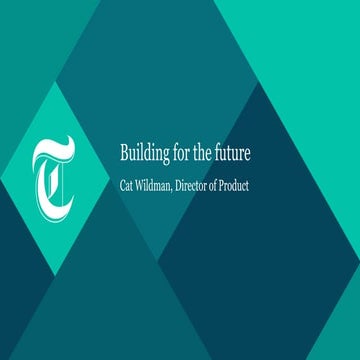 Building for the future