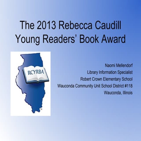 2013 Illinois Rebecca Caudill Award
