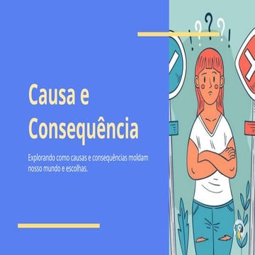 Slides sobre a noção de causa e consequência. .pptx