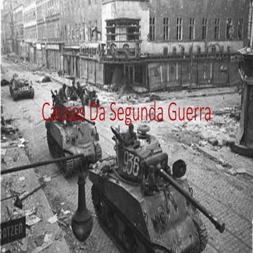 Causas da Segunda Guerra - Prof.Altair Aguilar