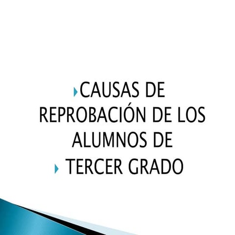 Causas de reprobación en la clase de ingles