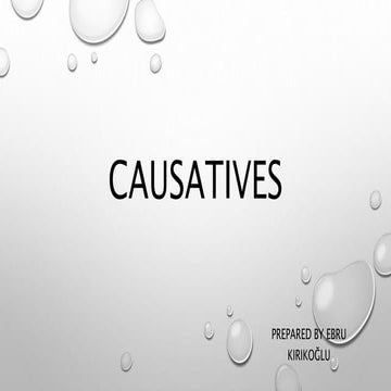 Causatives