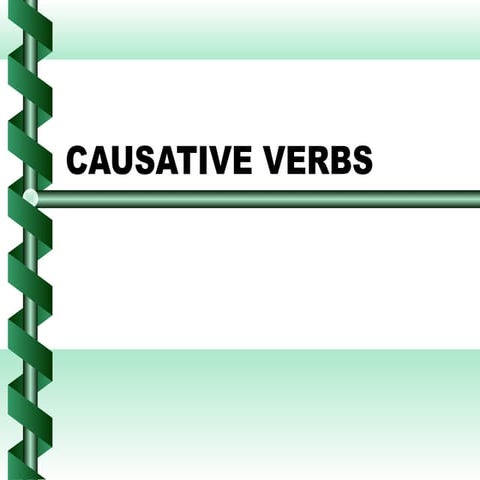 Causative verbs by ferdaws tanin
