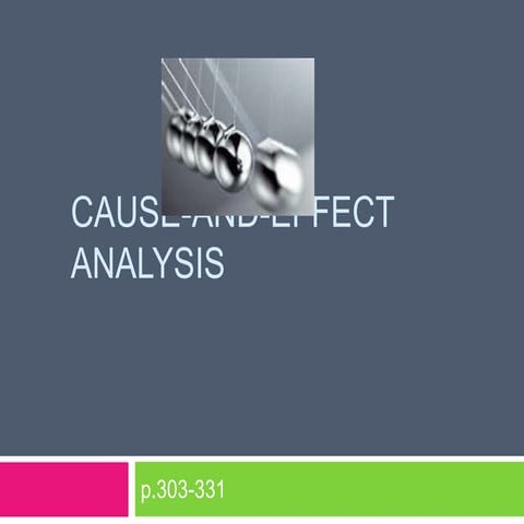 Cause and-effect analysis | PPTX