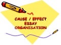 Cause and effect essay powerpoint