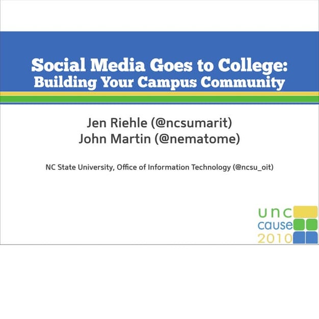 Social Media Goes to College (notes)