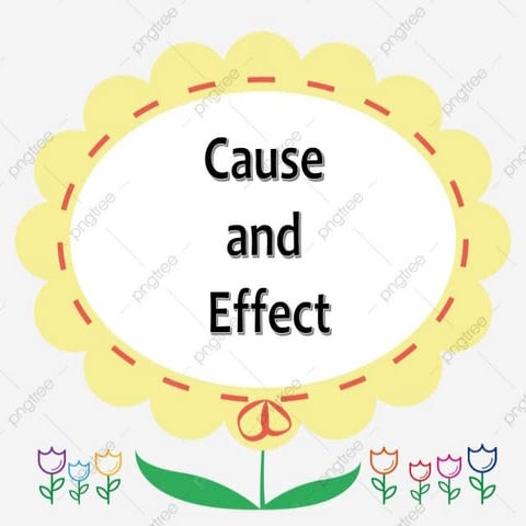 Cause and effect