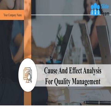 Cause And Effect Analysis For Quality Management Powerpoint Presentation Slides