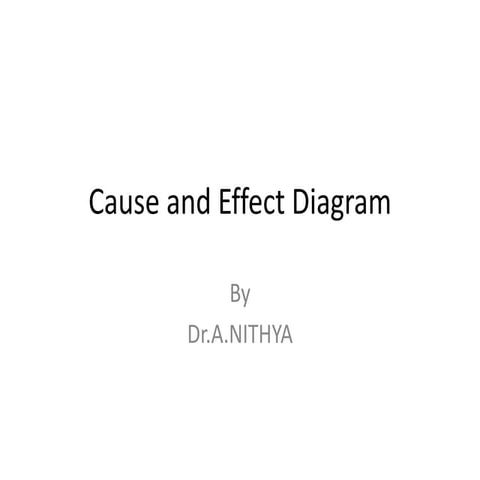 Cause and effect diagram | PPT