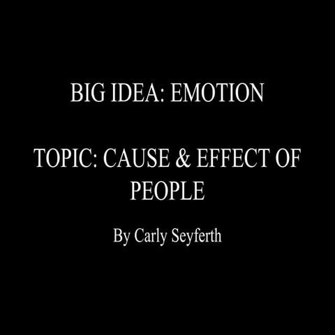 Cause & effect of people
