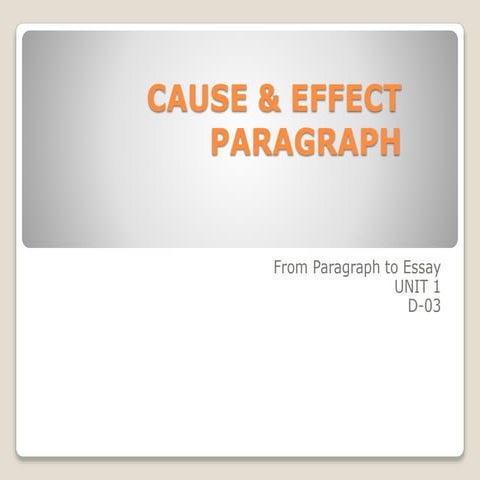 Cause & effect paragraph