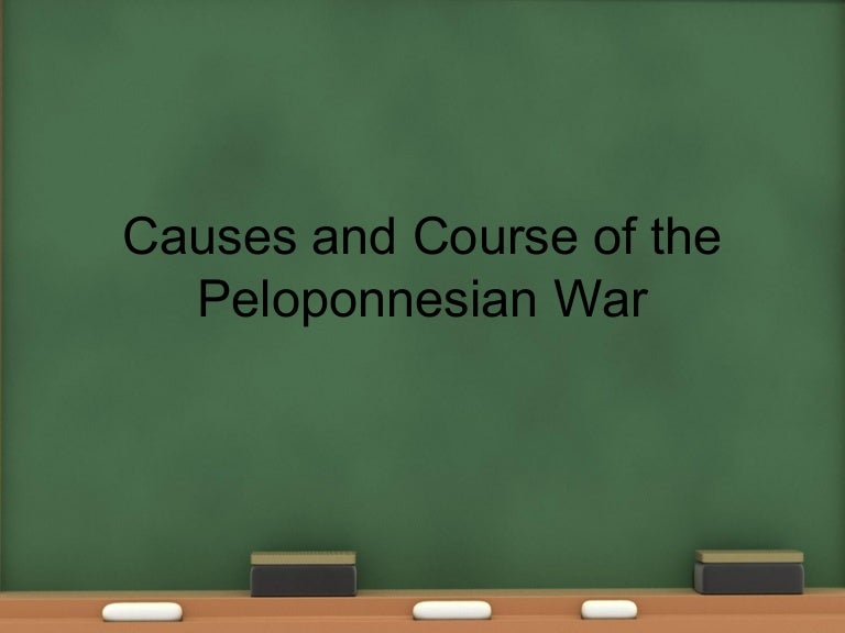 peloponnesian war causes and effects peloponnesian war causes and effects