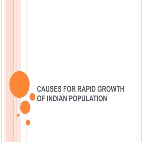 Causes for rapid growth of indian population