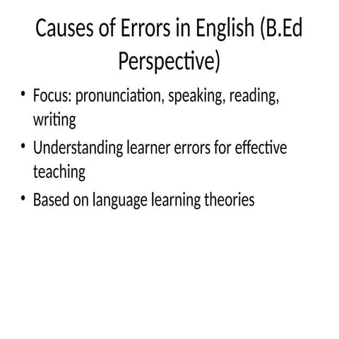 causes of errors in English. Pptx....language | PPTX