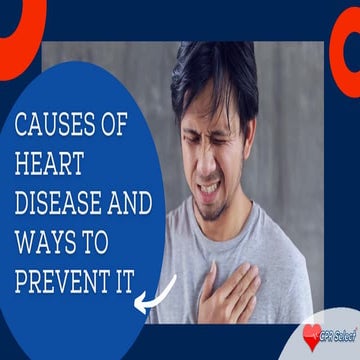Causes of Heart Disease and How to Prevent It?