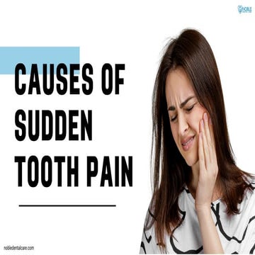 Causes of Sudden Tooth Pain - Tempe Dentist